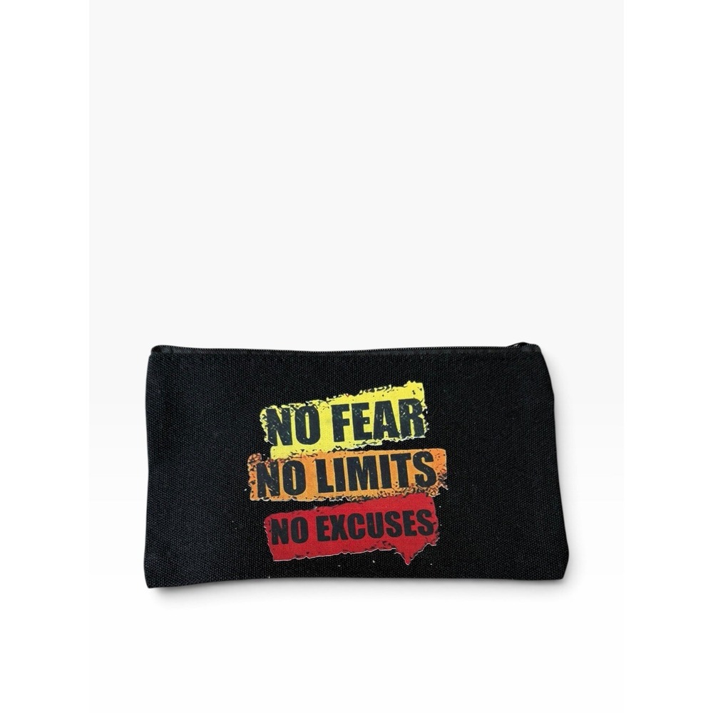 New Novelty Zipper Pouch Bag no fear no limits no excuses black